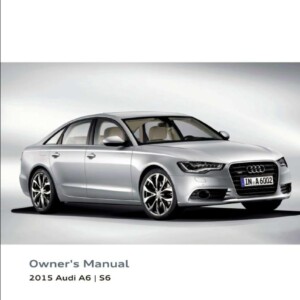 Audi A6 S6 2015 Owner's Manual