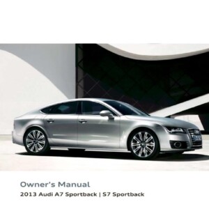 Audi A7 S7 2013 Owner's Manual