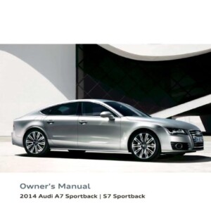 Audi A7 S7 2014 Owner's Manual