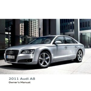Audi A8 S8 2011 Owner's Manual