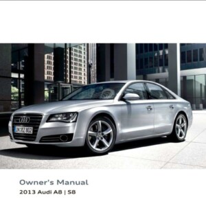 Audi A8 S8 2013 Owner's Manual