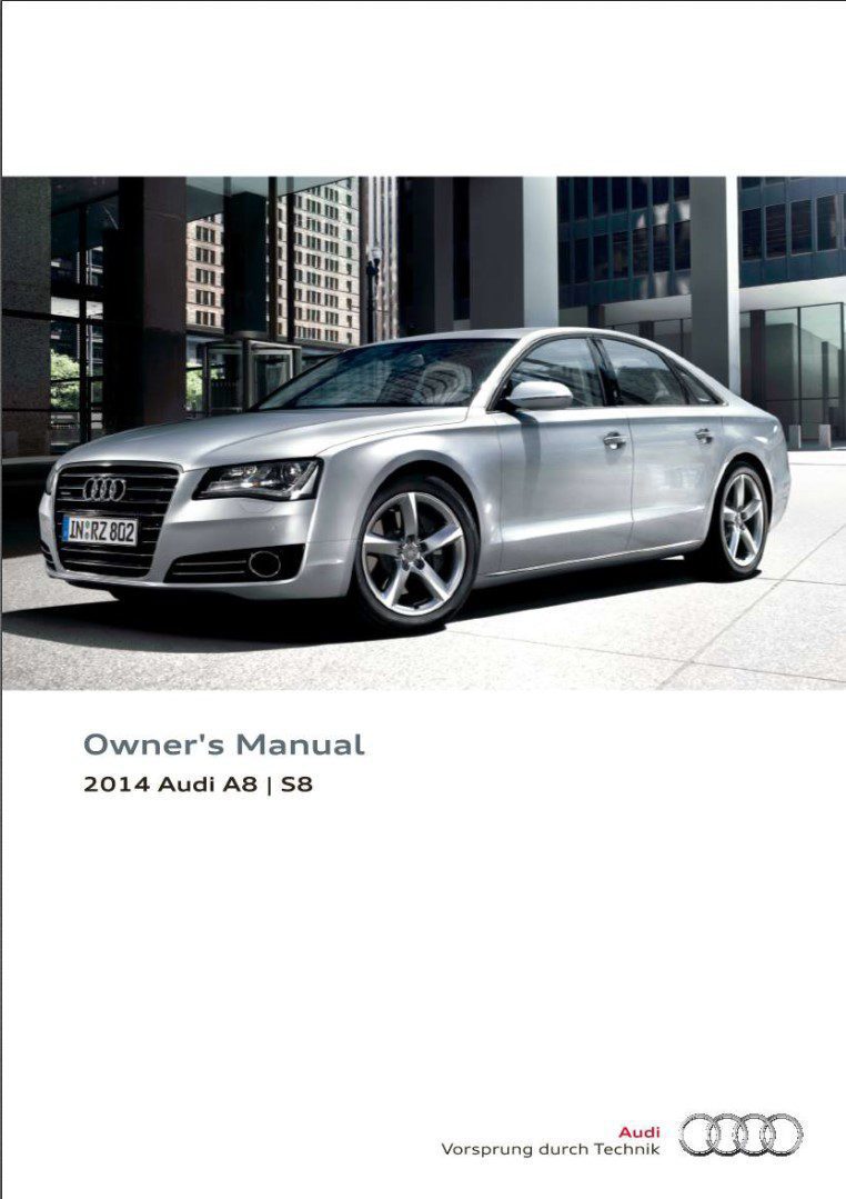 Audi A8 S8 2014 Owner's Manual