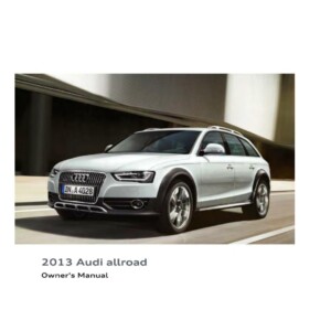 Audi Allroad 2013 Owner's Manual