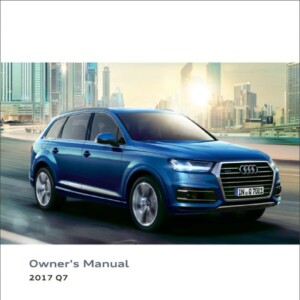 Audi Q7 2017 Owner's Manual