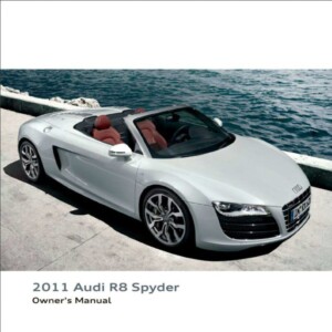 Audi R8 Spyder 2011 Owner's Manual