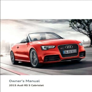 Audi RS 5 Cabriolet 2015 Owner's Manual