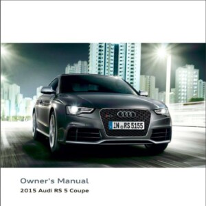 Audi RS 5 Coupe 2015 Owner's Manual