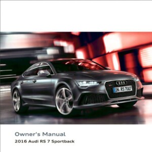Audi RS 7 Sportback 2016 Owner's Manual