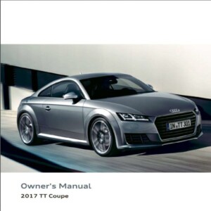 Audi TT Coupe 2017 Owner's Manual