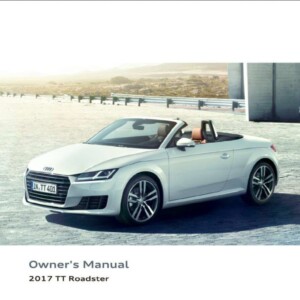 Audi TT Roadster 2017 Owner's Manual