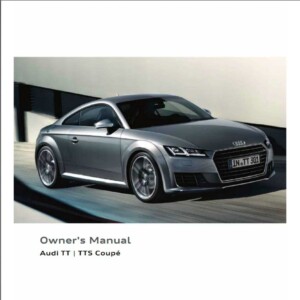 Audi TTS Coupe 2015 Owner's Manual