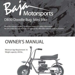 Baja Doodle Bug Mini Bike DB30 Owner’s Manual