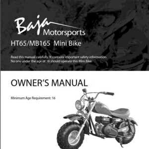 Baja Mini Bike MB165 HT65 Owner’s Manual
