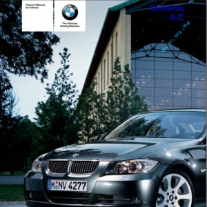 Bmw 3 Sedan And Sportswagon 2007 Owner's Manual