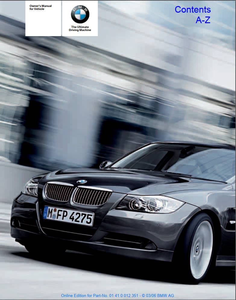 Bmw 325i Sedan Without Idrive 2006 Owner's Manual