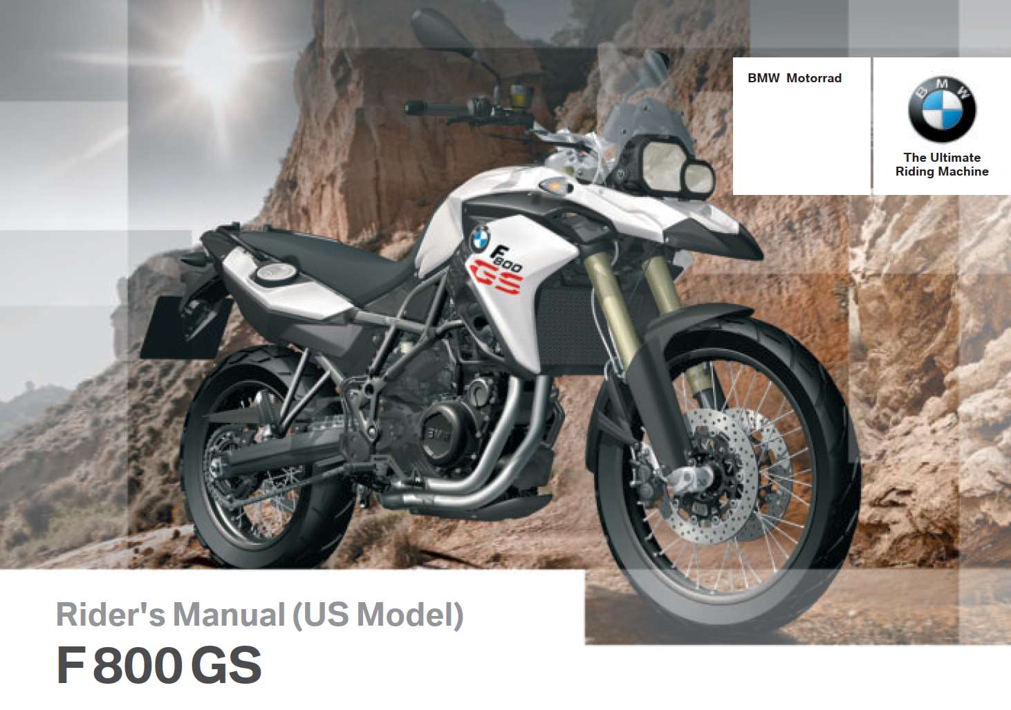 BMW F 800 GS 3rd (US) 2013 Owner's Manual
