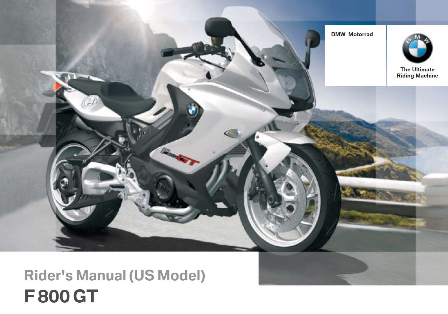 BMW F 800 GT 2014 Owner's Manual