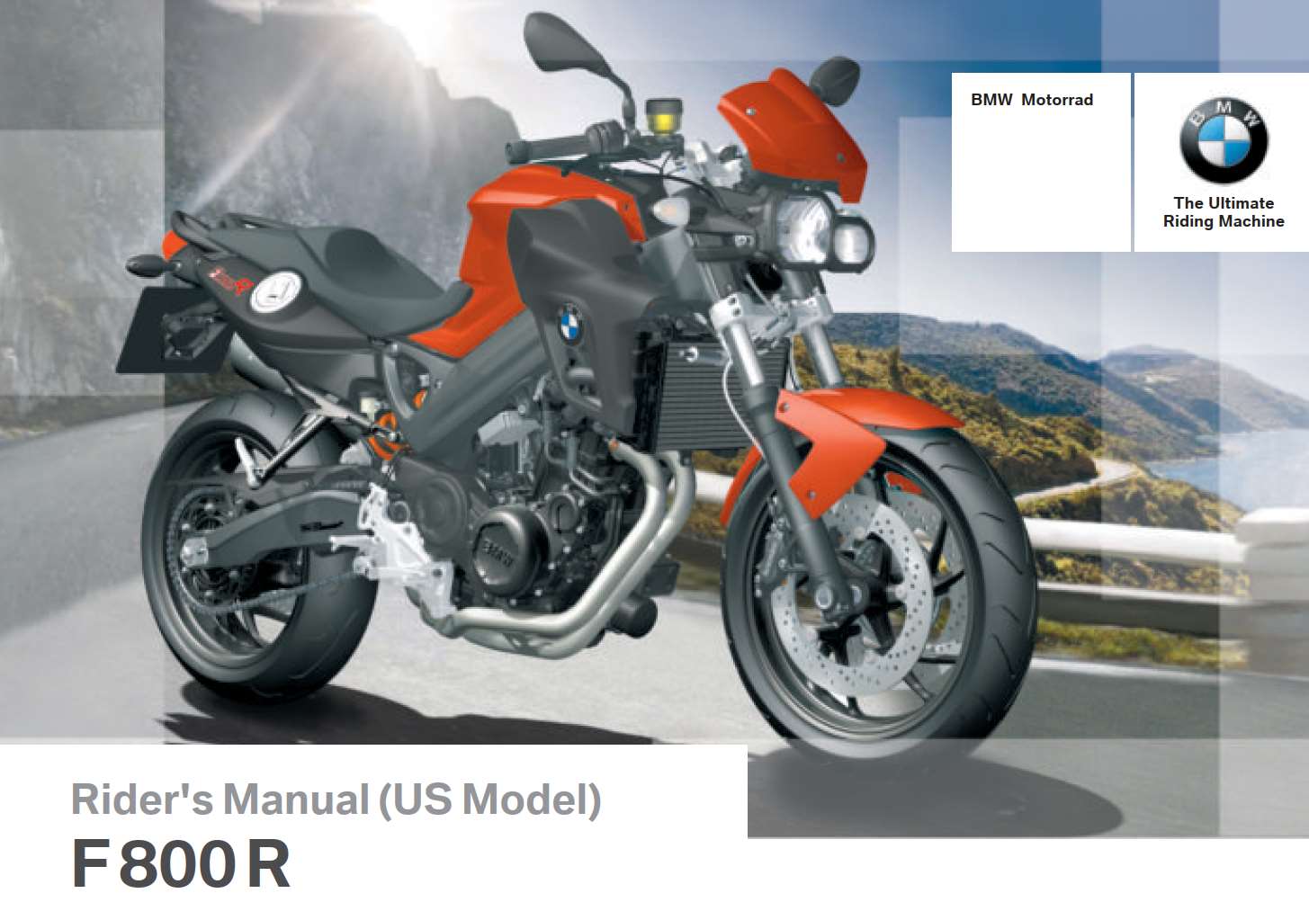 BMW F 800 R 6th (US) 2013 Owner's Manual