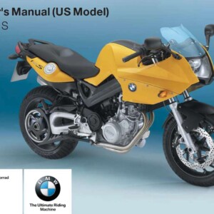 BMW F 800 S 1st (US) ABS 2006 Owner’s Manual