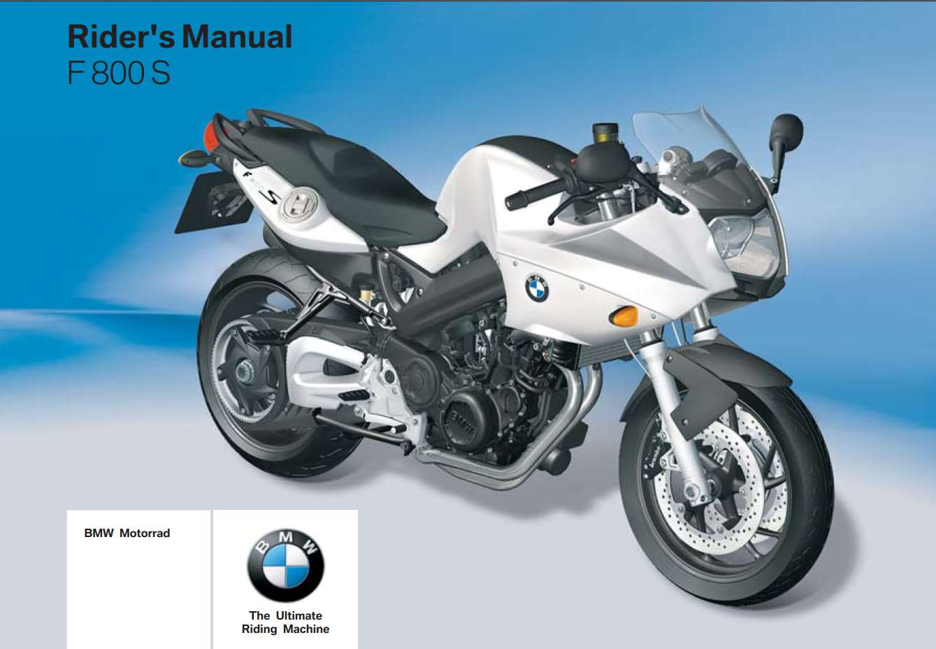 BMW F 800 S 4th 2009 Owner’s Manual