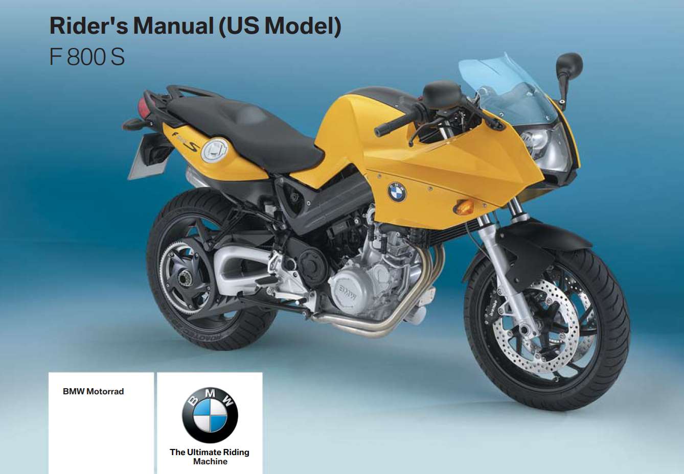 BMW F 800 S (US) 2009 Owner’s Manual