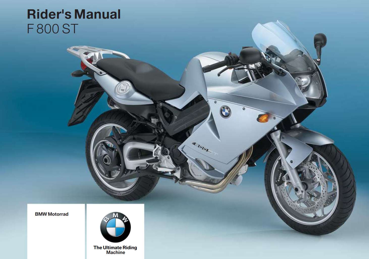 BMW F 800 ST 2007 Owner’s Manual - PDF for FREE