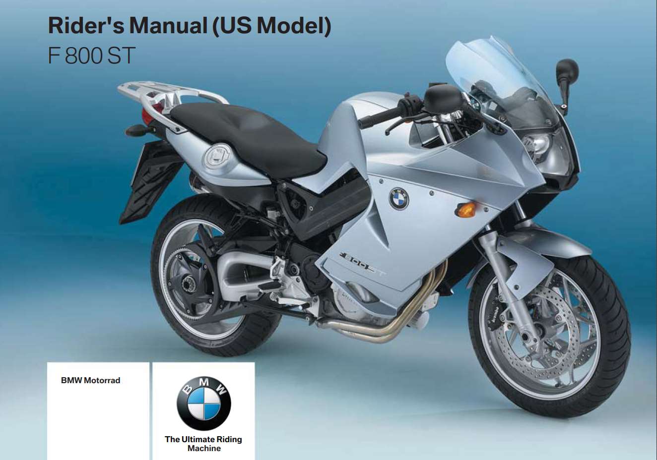 BMW F 800 ST (US) 2009 Owner’s Manual