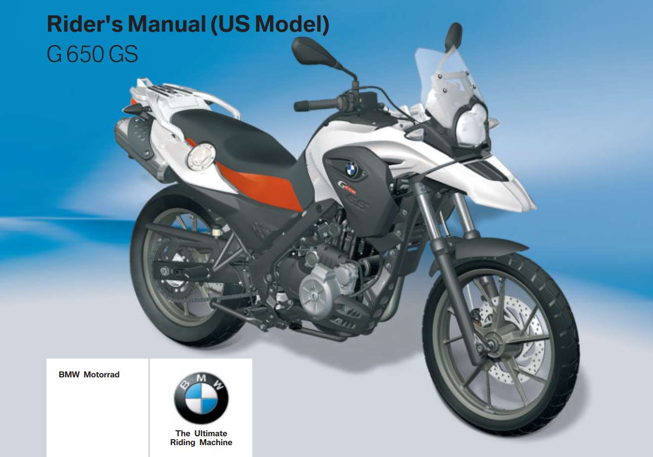 BMW G 650 GS 5th (US) 2012 Owner’s Manual