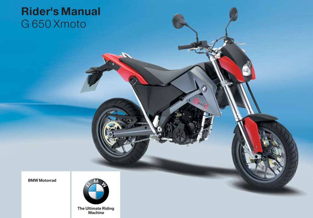 BMW G 650 X moto 1st 2006 Owner’s Manual