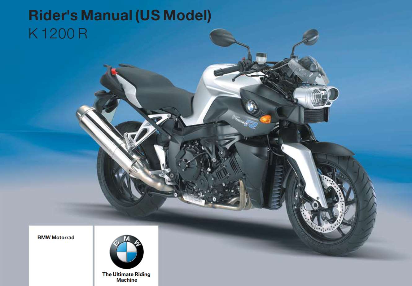 BMW K 1200 R 3rd (US) 2006 Owner’s Manual