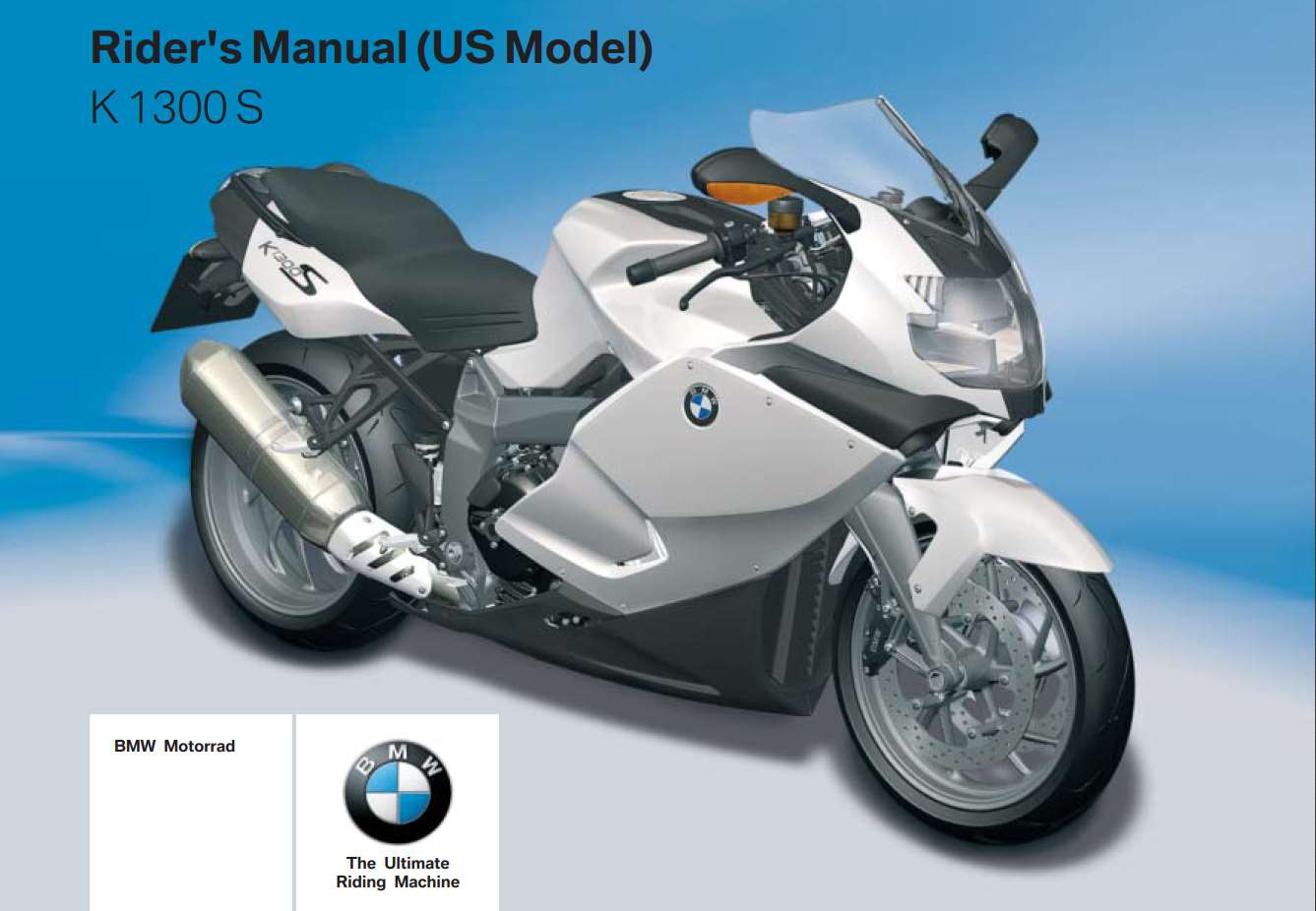 BMW K 1300 S (US) 2010 Owner’s Manual