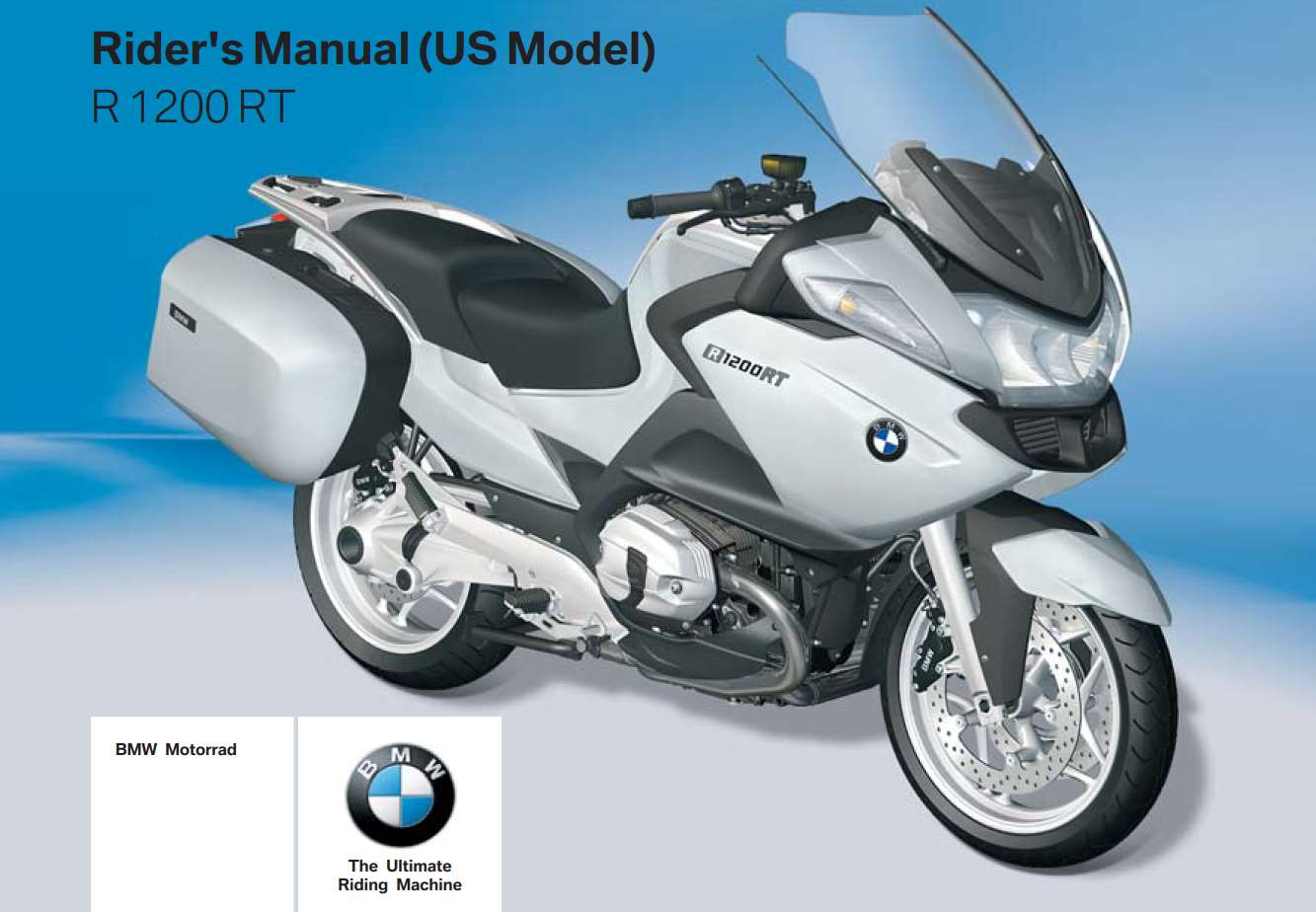 BMW R 1200 RT 1st Edition (US) 2009 Owner’s Manual