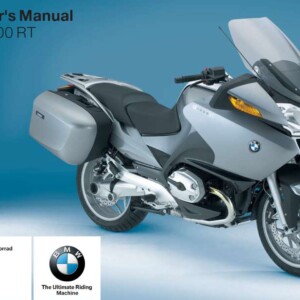 BMW R 1200 RT 3rd Edition 2006 Owner’s Manual