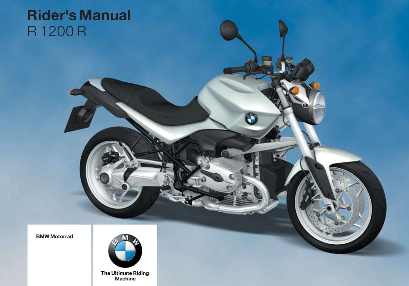 BMW R 1200 S 1st Edition 2006 Owner’s Manual