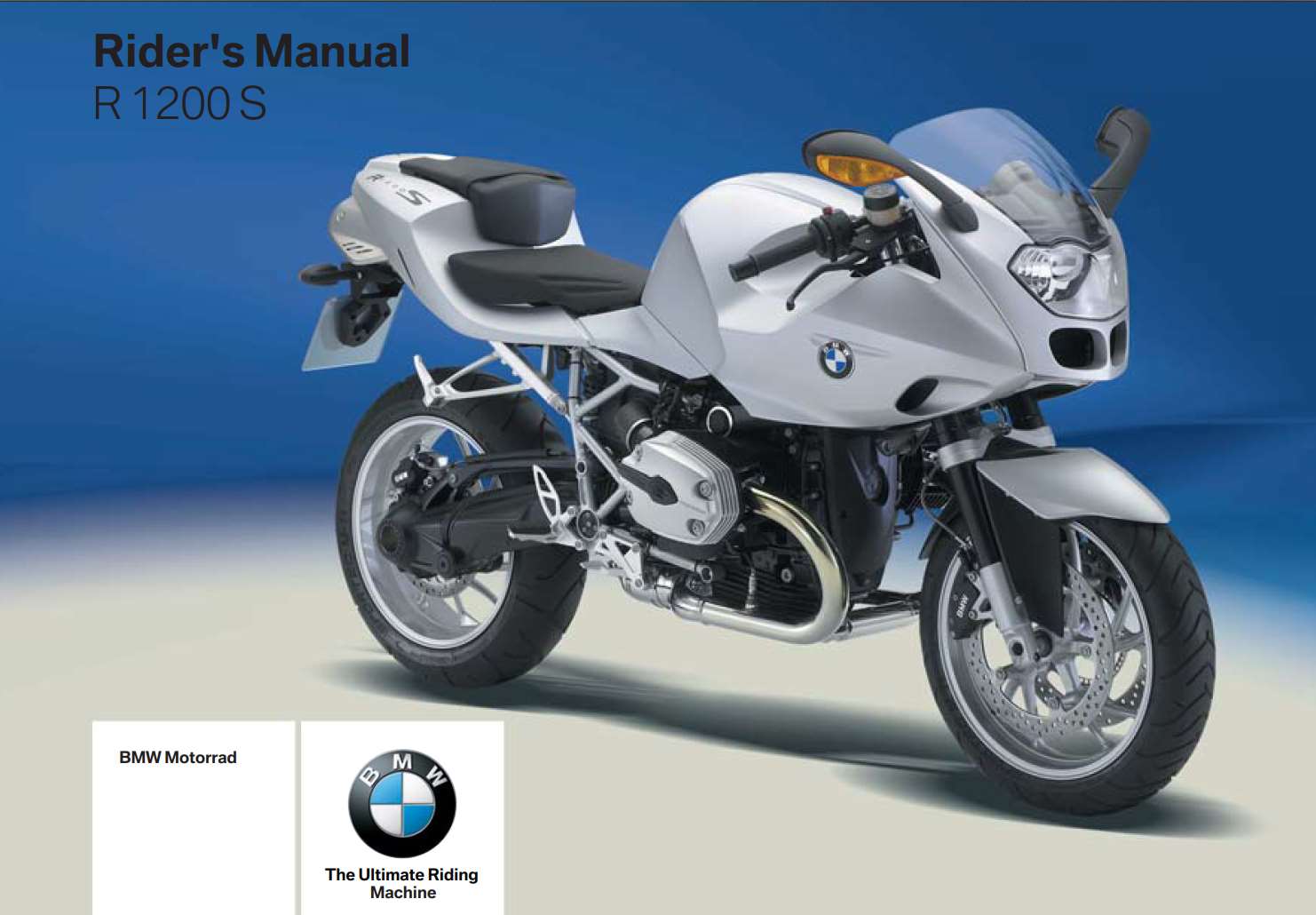 BMW R 1200 S 3rd Edition 2007 Owner’s Manual