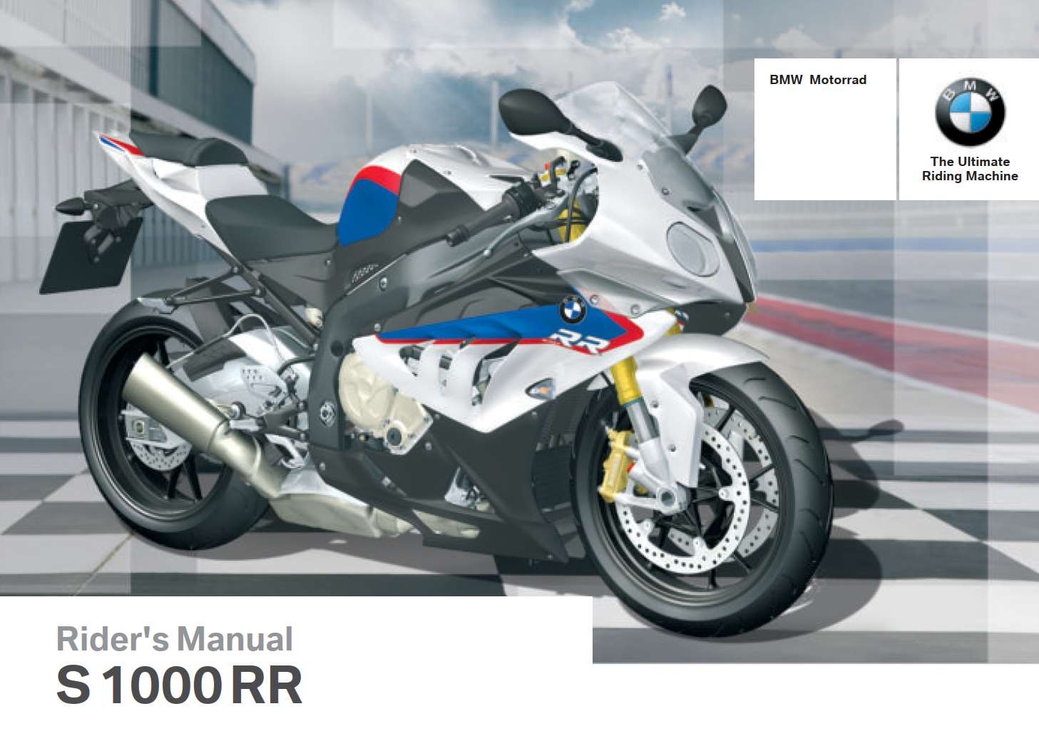 BMW S 1000 RR 3rd Edition 2013 Owner’s Manual - PDF for FREE