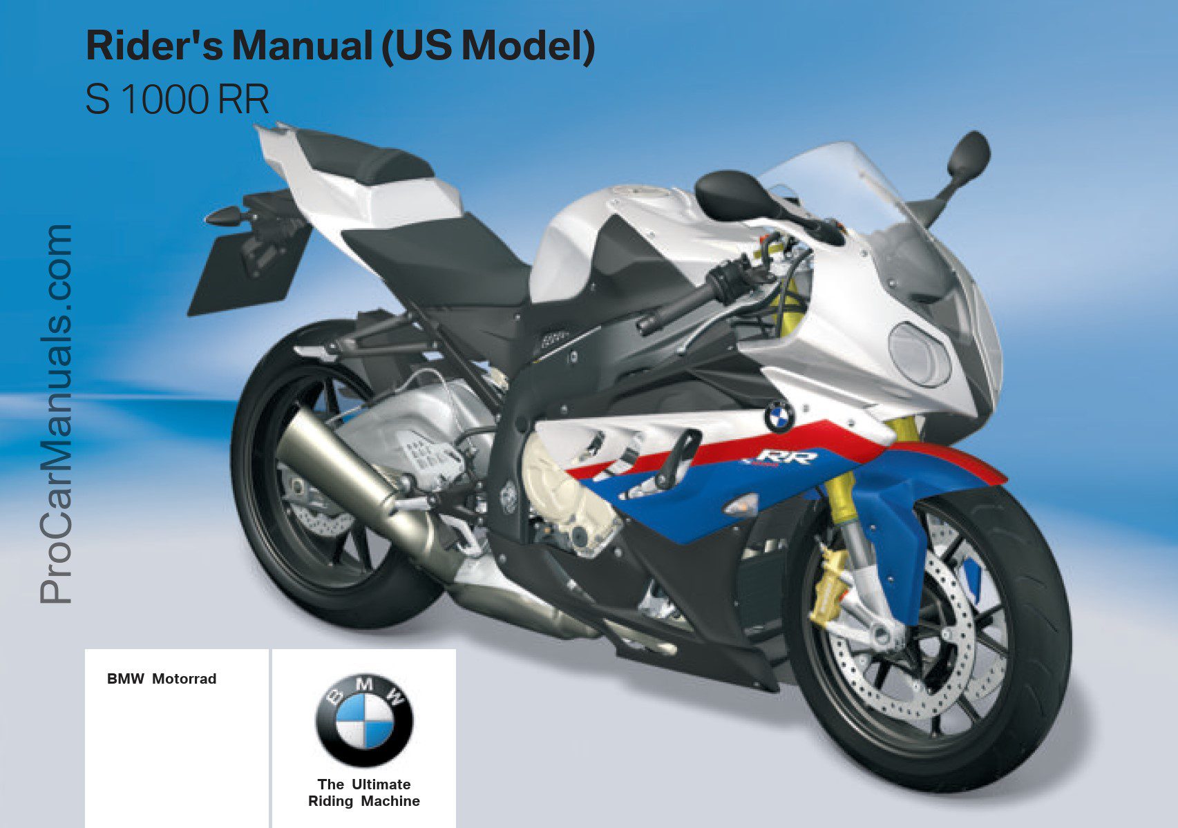 BMW S 1000 RR 3rd Edition (US) 2010 Owner’s Manual