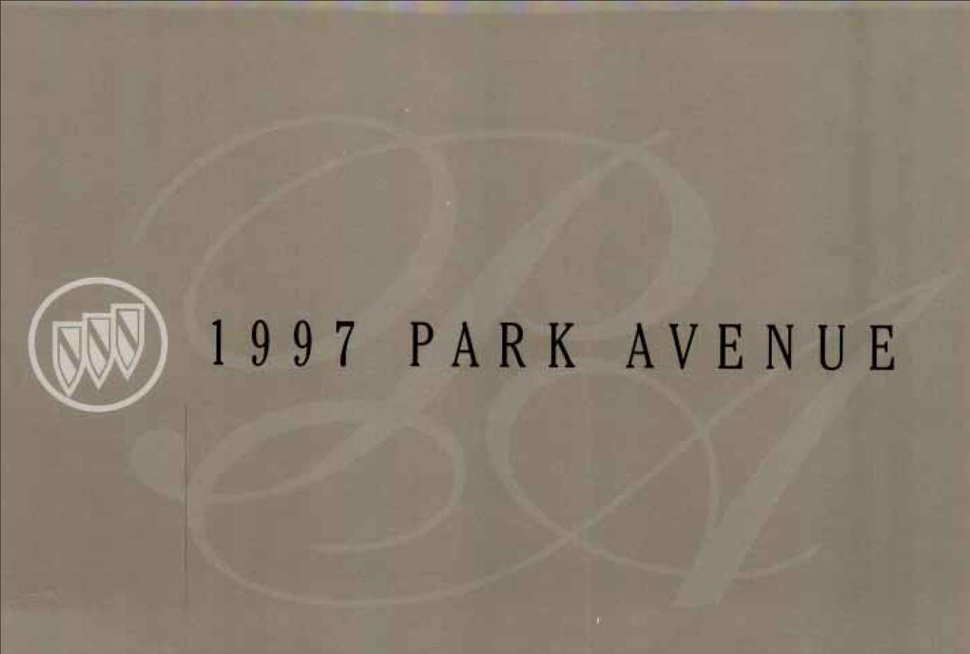 Buick Park Avenue 1997 Owner’s Manual - PDF for FREE