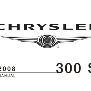 Chrysler 300 Srt8 2008 Owner's Manual