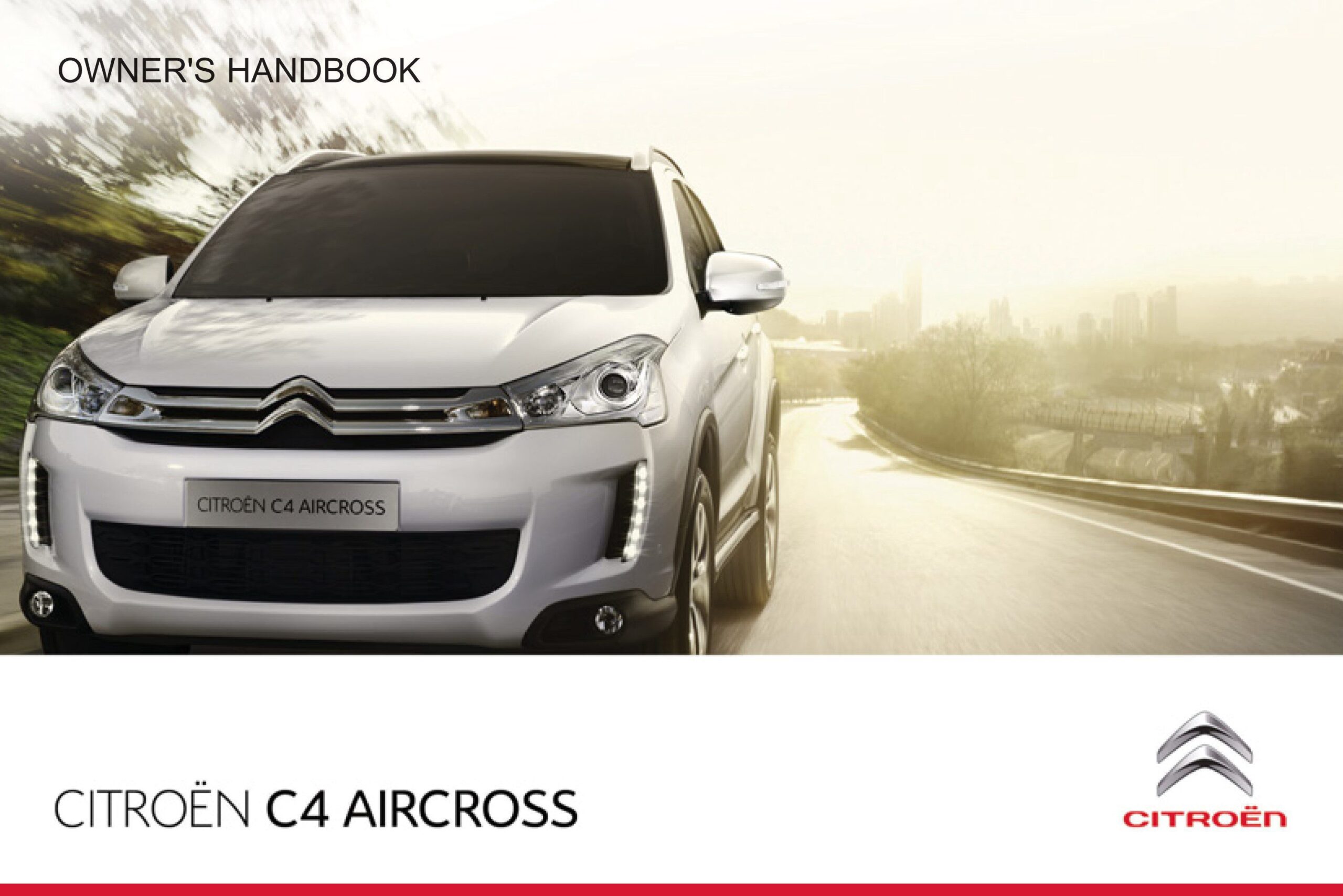 Citroen C4 Aircross 2012 Owner’s Manual