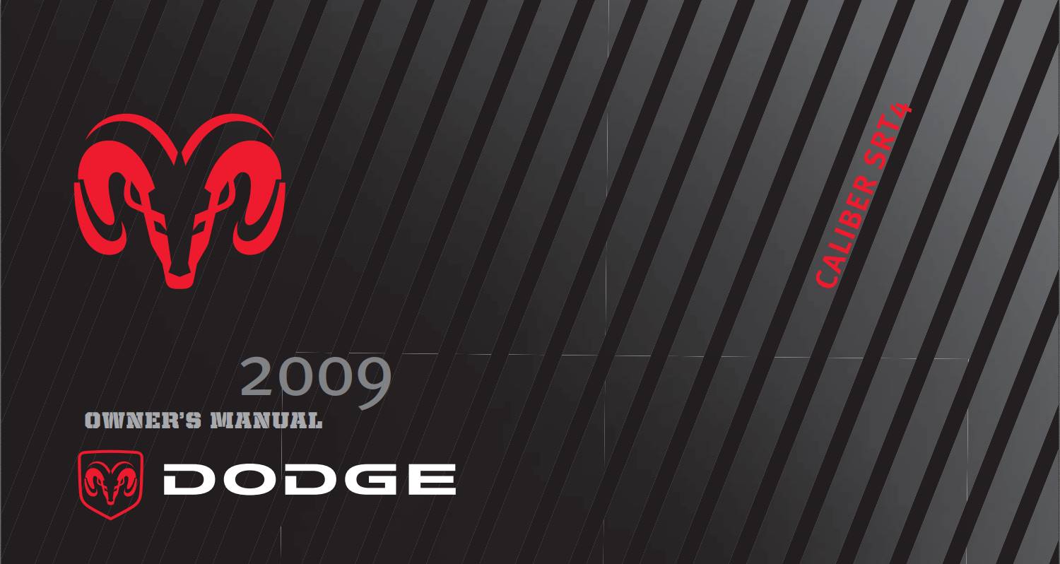 Dodge Caliber Srt4 2009 Owner's Manual
