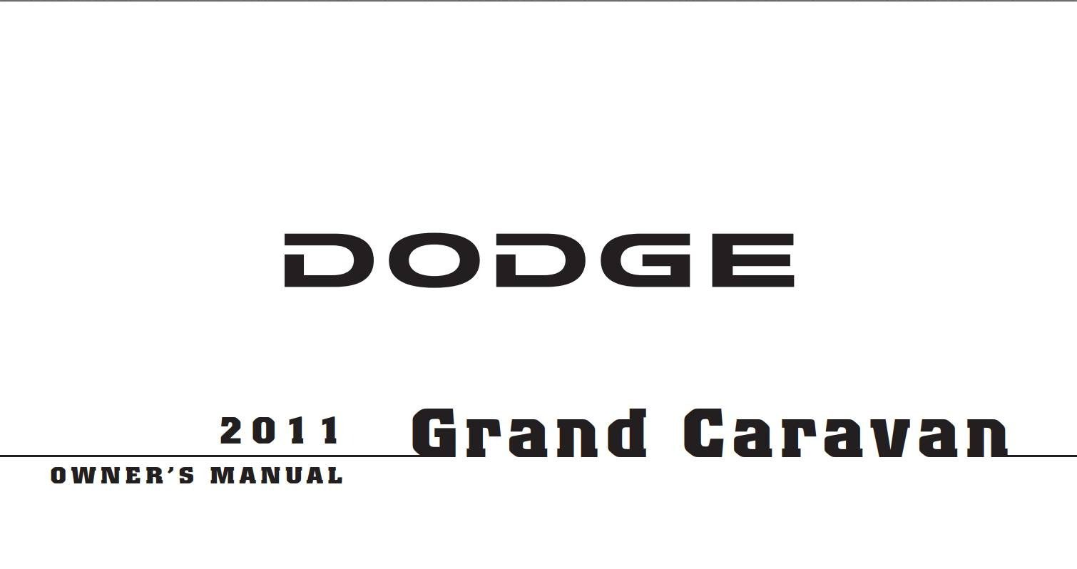 Dodge Grand Caravan 2011 Owner's Manual