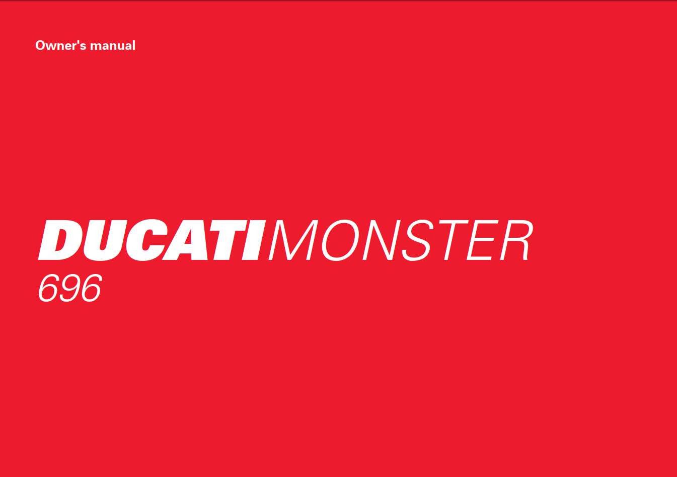 Ducati M696 2009 Owner’s Manual