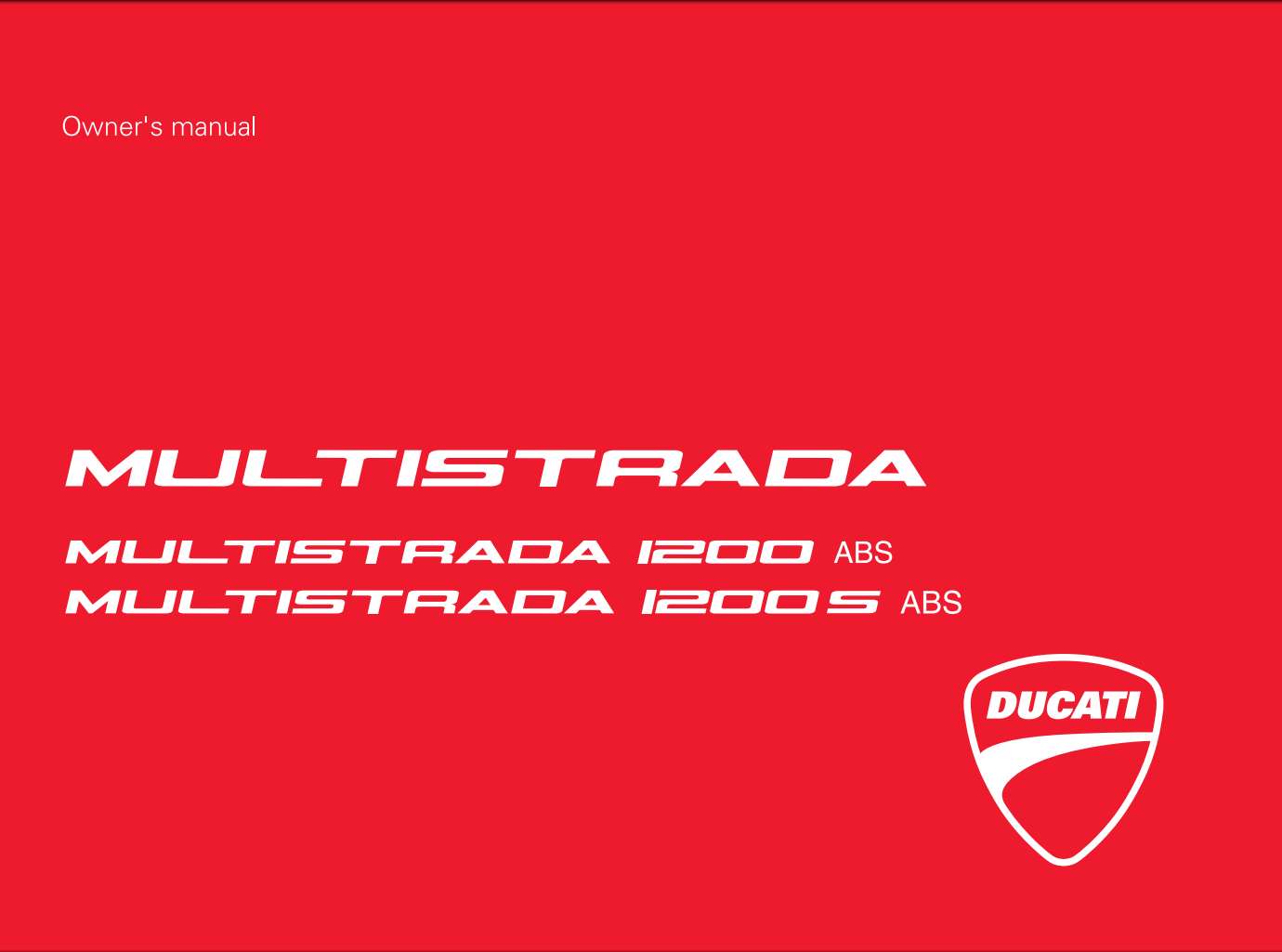 Ducati MS1200 Abs MS1200S Abs 2012 Owner’s Manual