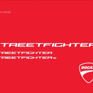 Ducati Streetfighter 2011 Owner’s Manual