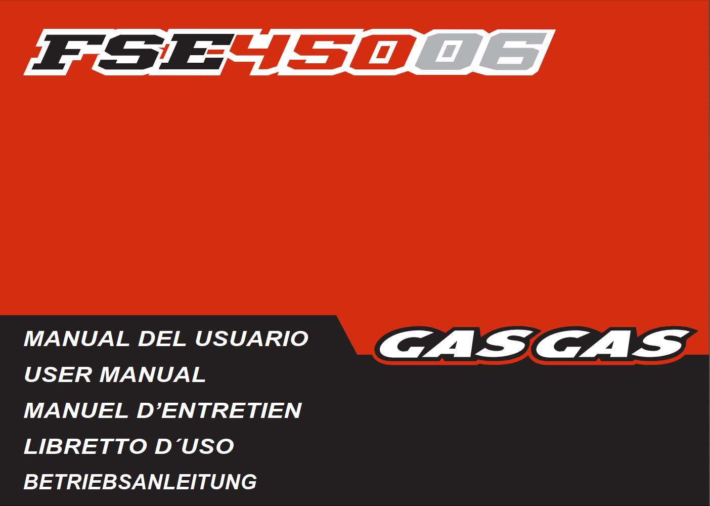 GasGas FSE 450 2006 Owner’s Manual