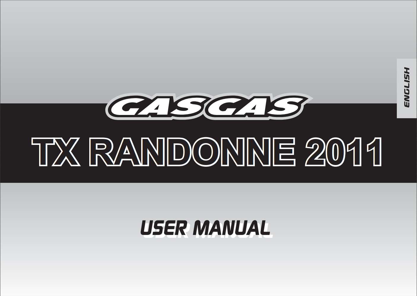GasGas TX Randonne 2011 Owner’s Manual
