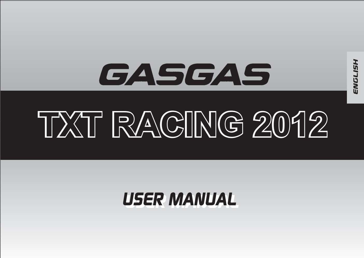 GasGas TXT Racing 2012 Owner’s Manual PDF for FREE
