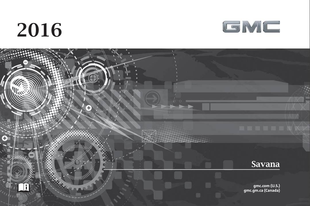 Gmc Savana 2016 Owner's Manual