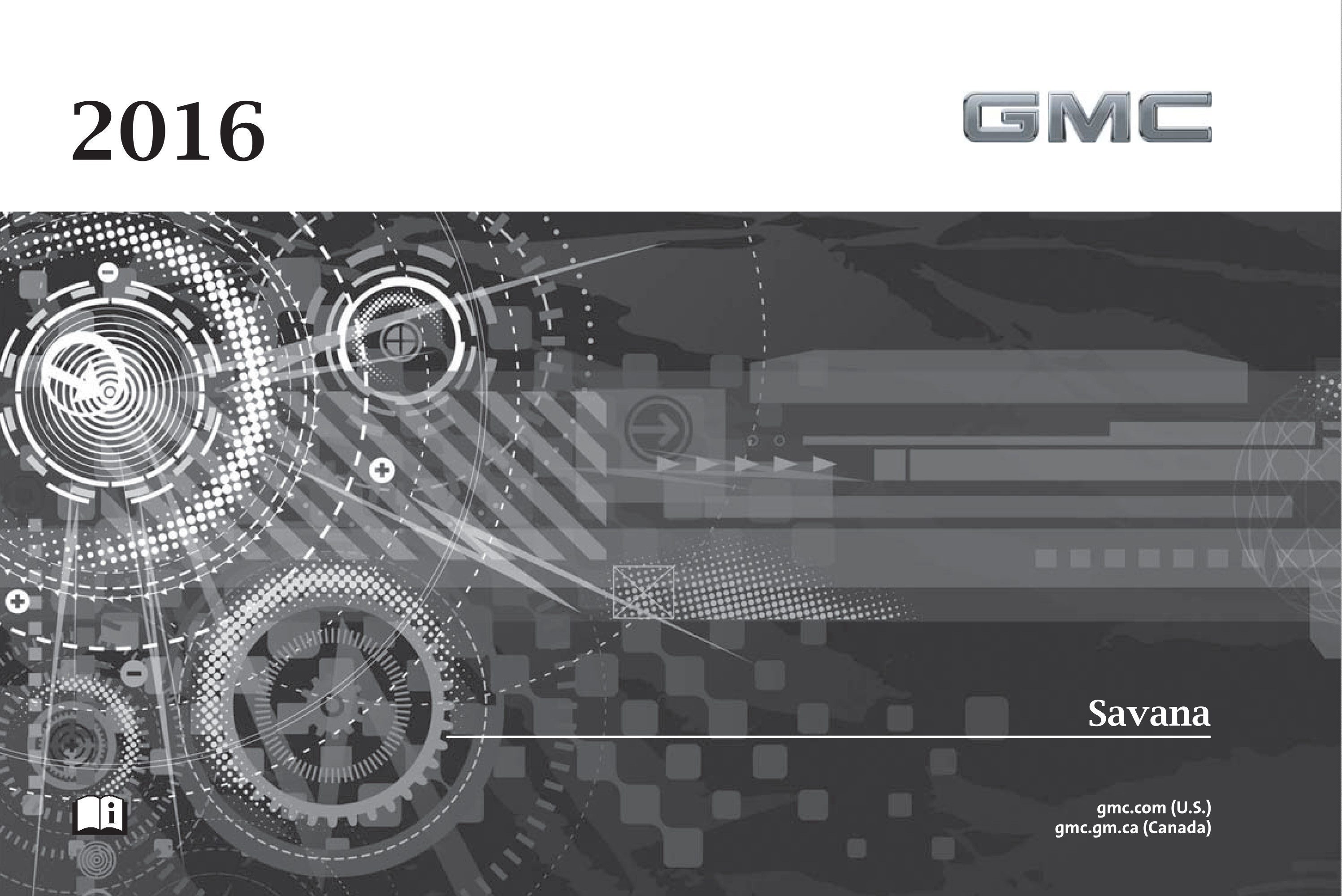 GMC Savana Passenger 2016 Owner’s Manual